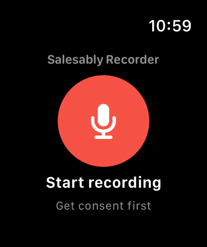 Start recording screen on the Salesably Recorder Apple Watch app