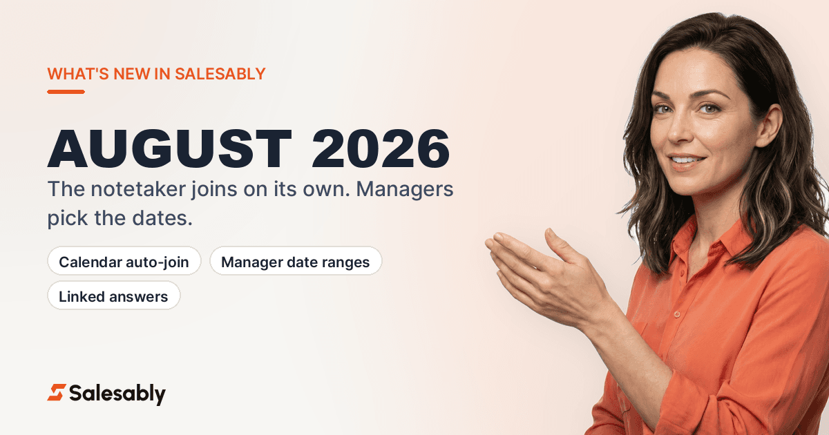 What's New in Salesably - August 2026